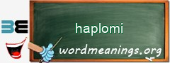 WordMeaning blackboard for haplomi